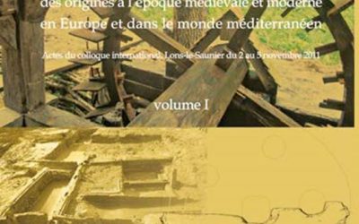 Ouvrage à découvrir sur l&rsquo;archéologie des moulins à l’époque médiévale et moderne